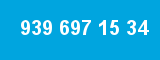 939 697 15 34